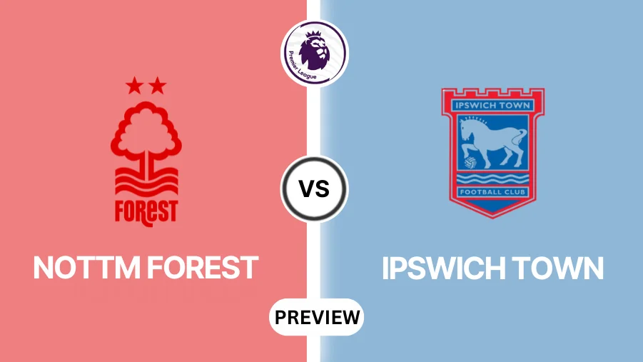 Nottingham Forest vs Ipswich Town