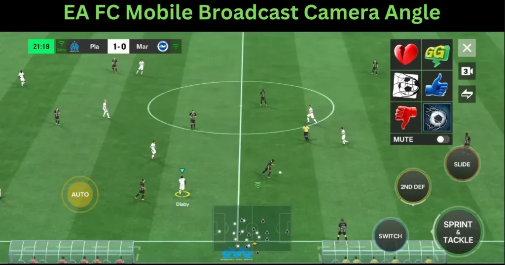 EA FC Mobile Broadcast Camera Angle: FC Mobile Best Camera Angle