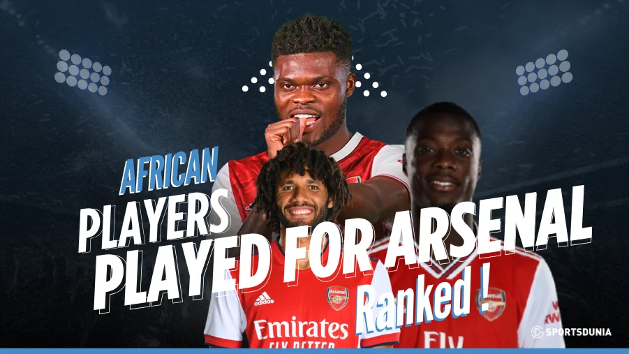 Best African Players to Play for Arsenal - 2024