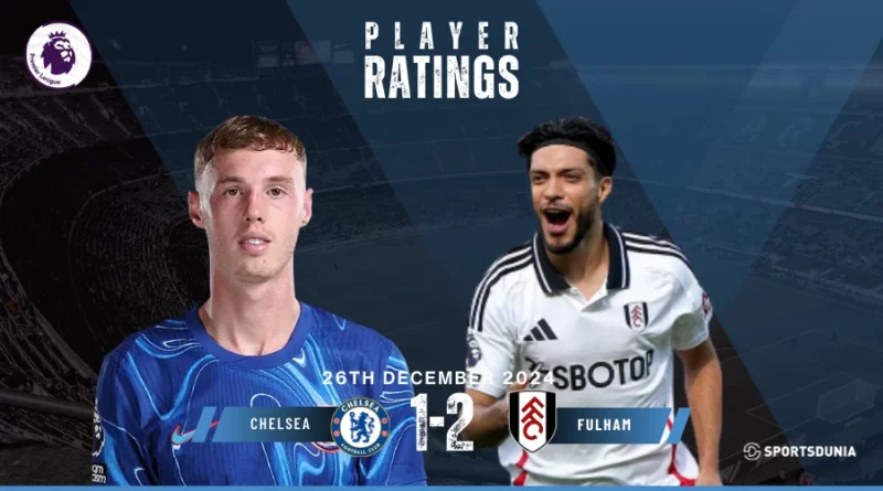 Chelsea vs Fulham Player ratings
