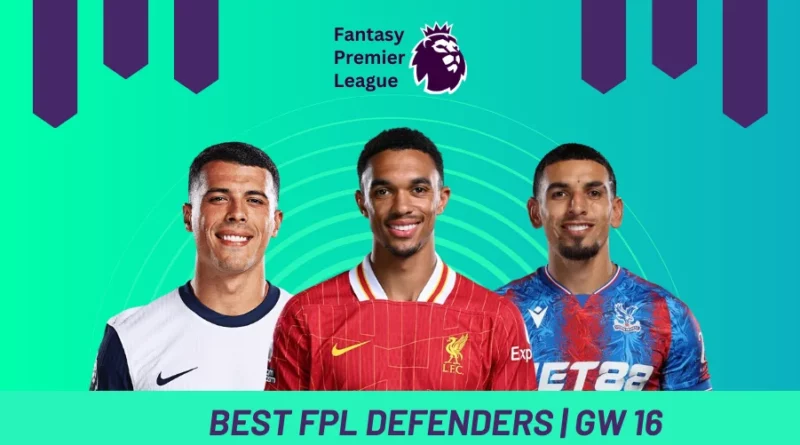 Best Defenders in Fantasy Premier League