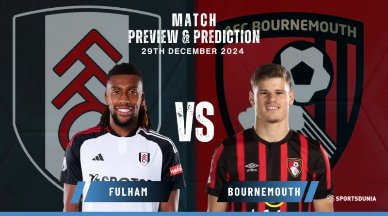 Fulham vs AFC Bournemouth