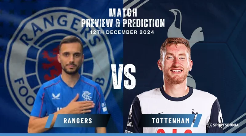 Rangers vs Tottenham