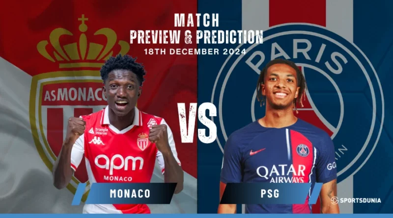 Monaco vs PSG