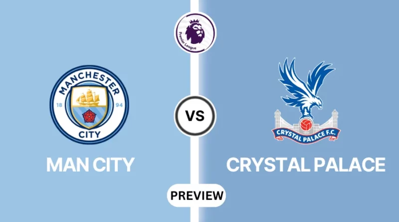 Crystal Palace vs Manchester City