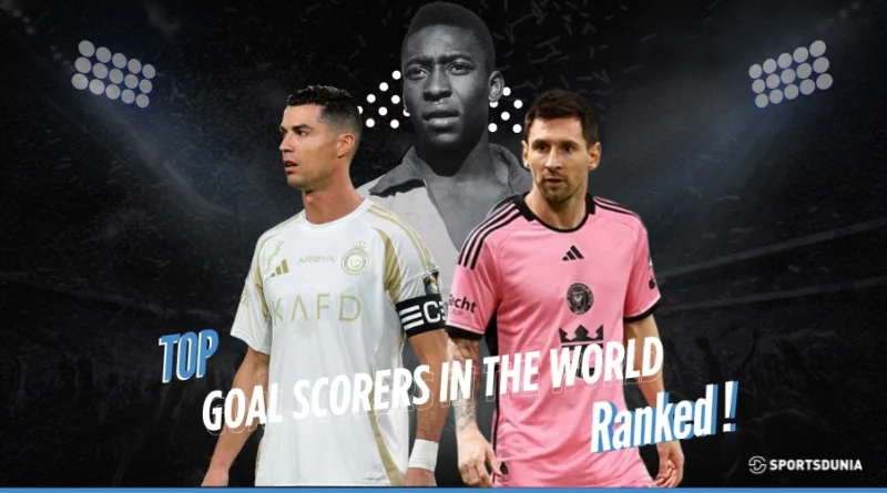 Goal Scorers in the World