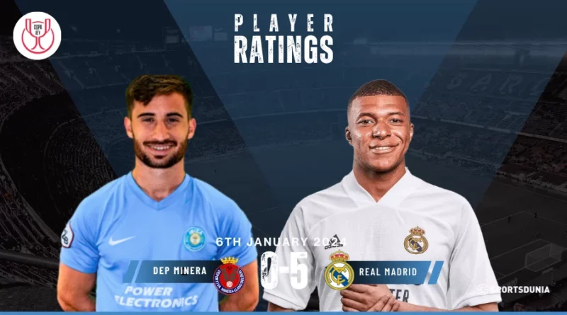 Deportiva Minera vs Real Madrid Player Ratings