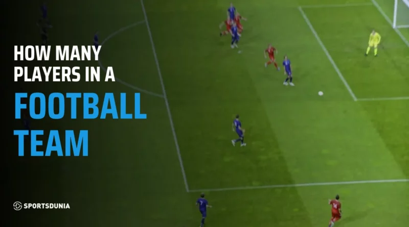 How many players in football team