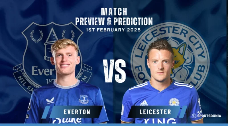 Everton vs Leicester City
