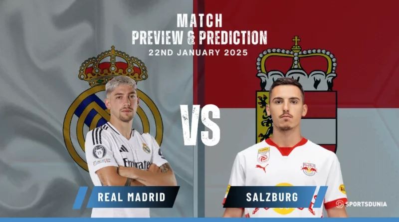 Real Madrid vs Salzburg Prediction