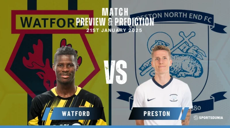 Watford vs Preston Prediction