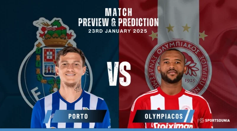 Porto vs Olympiacos Prediction, Preview, Predicted Lineups and Team News | Europa League, January 23, 2025