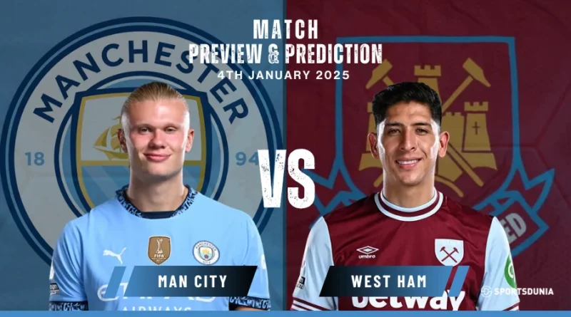 Manchester City vs West Ham