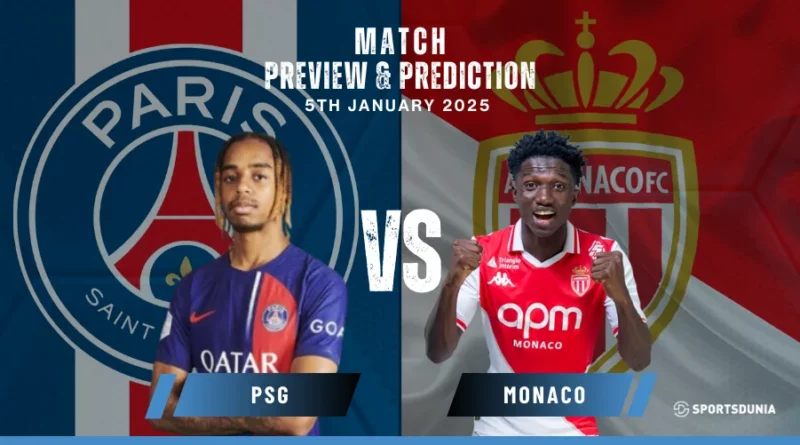 PSG vs Monaco