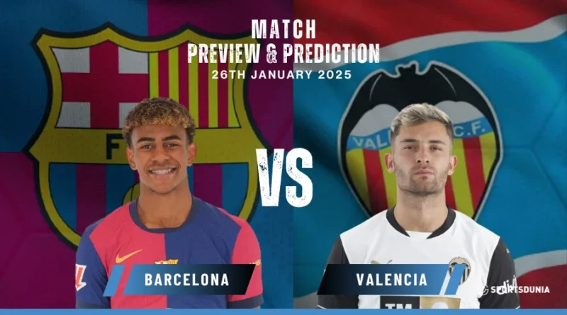 Barcelona vs Valencia Prediction