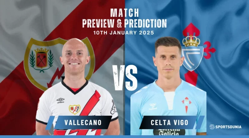 Rayo Vallecano vs Celta Vigo