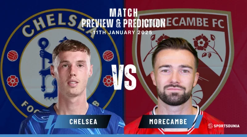 Chelsea vs Morecambe