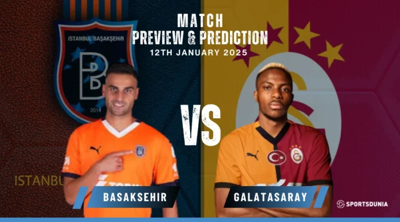 Istanbul Basaksehir vs Galatasaray