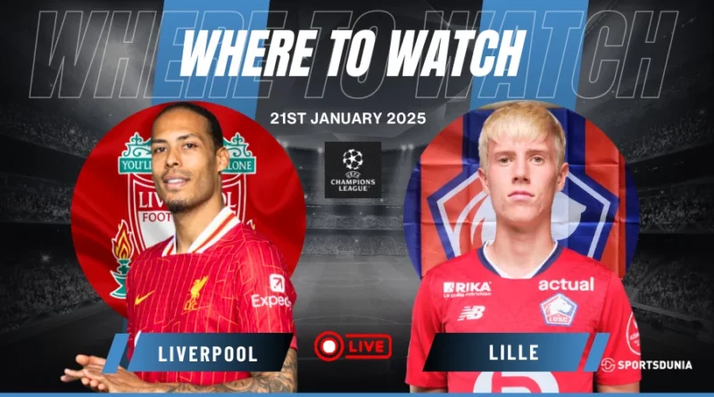 Where to watch Liverpool vs LOSC Lille