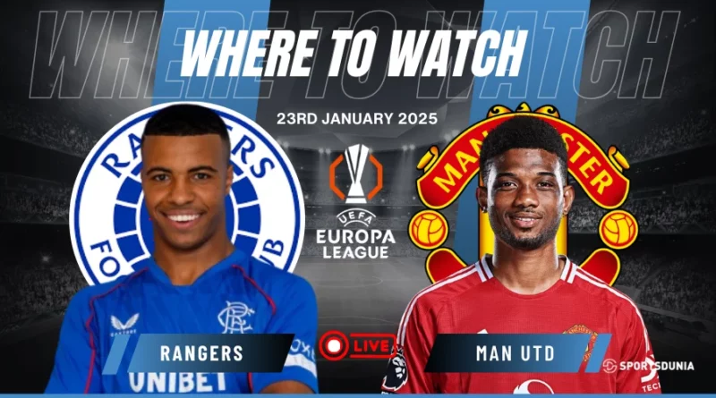 Where to watch Manchester United vs Rangers