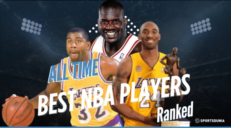 Best NBA Players of All Time
