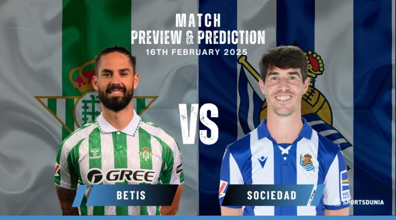 Real Betis vs Real Sociedad Prediction