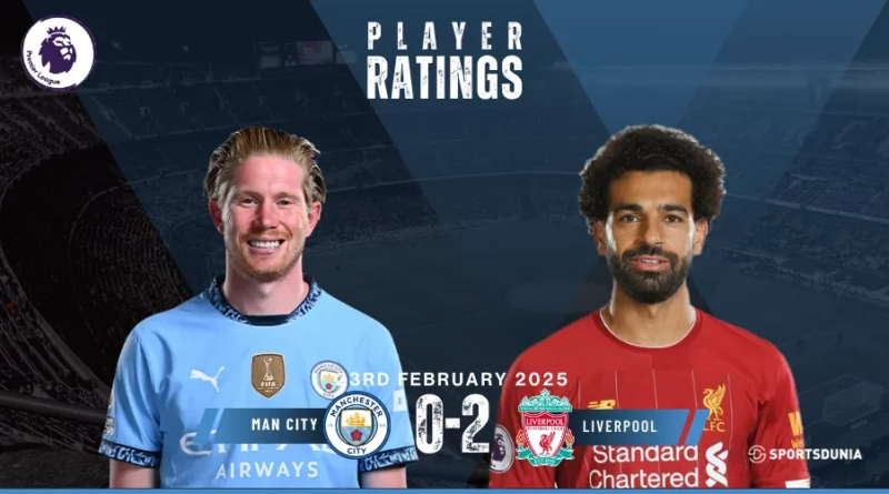 Manchester City vs Liverpool Player Ratings