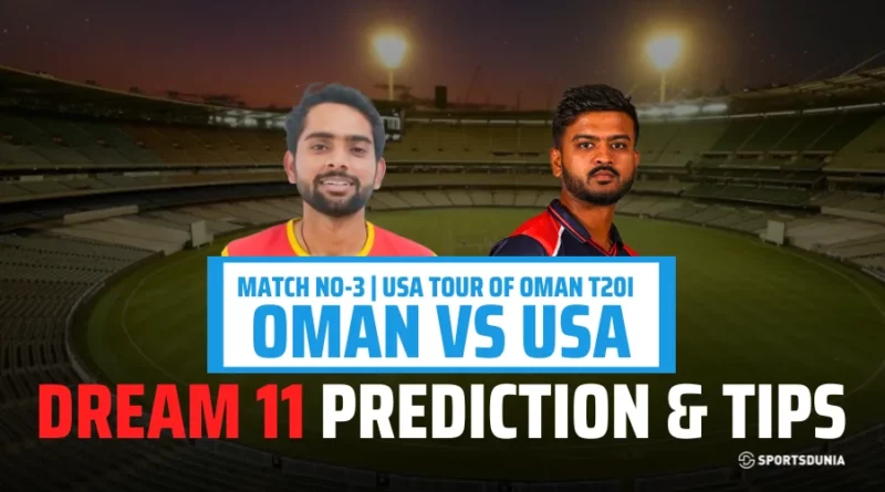 Oman vs USA Dream11 Prediction