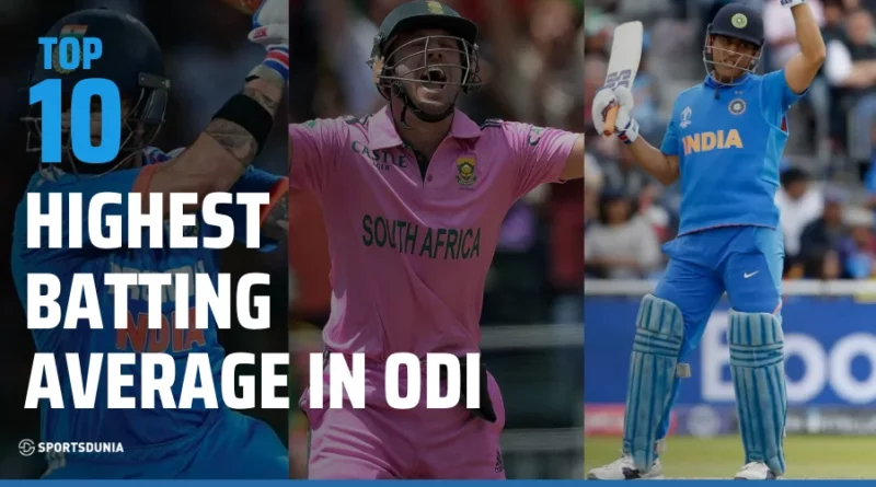 Highest Averages in ODIs