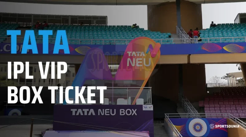 Tata IPL VIP box ticket