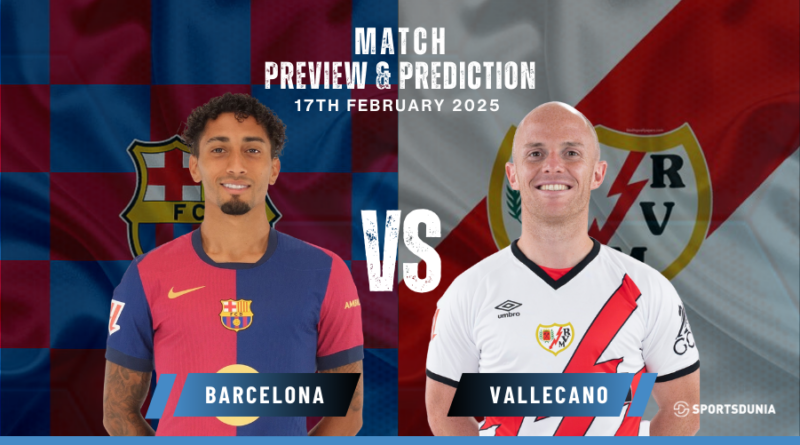 Barcelona vs Rayo Vallecano Prediction