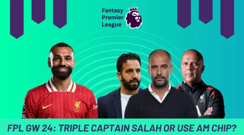 FPL GW24
