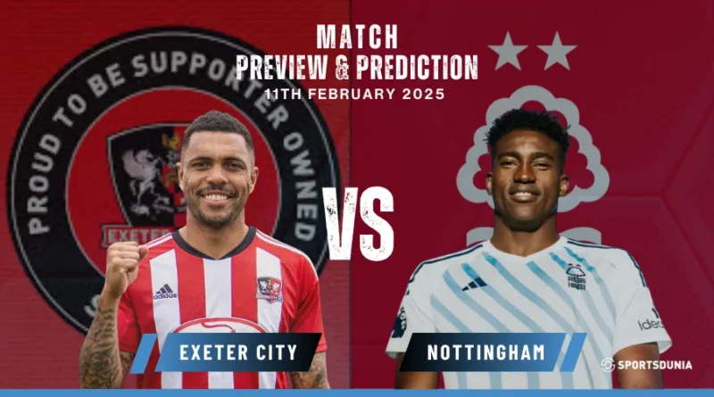 Exeter City vs Nottingham Forest Prediction