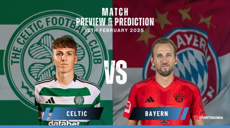 Celtic vs Bayern Munich Prediction