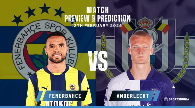 Fenerbahce vs Anderlecht Prediction