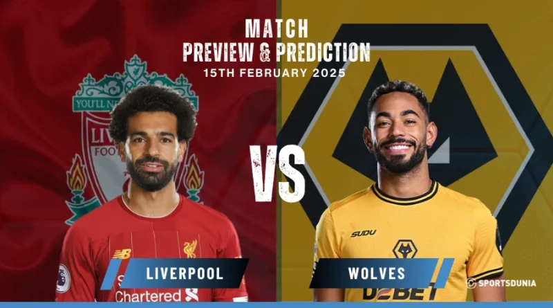 Liverpool vs Wolves Prediction, Preview, Predicted Lineups and Team News | Premier League, February 16, 2025