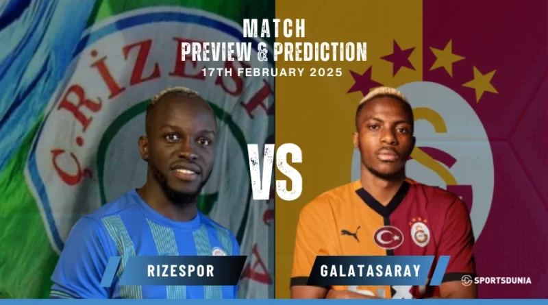 Rizespor vs Galatasaray