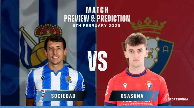 Real Sociedad vs Osasuna Prediction