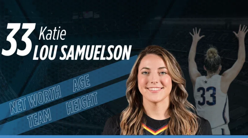 Katie Lou Samuelson Biography