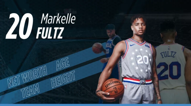 Markelle Fultz Biography