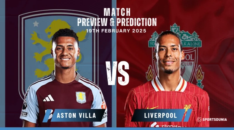 Aston Villa vs Liverpool Prediction