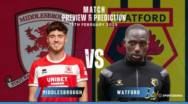 Middlesbrough vs Watford Prediction
