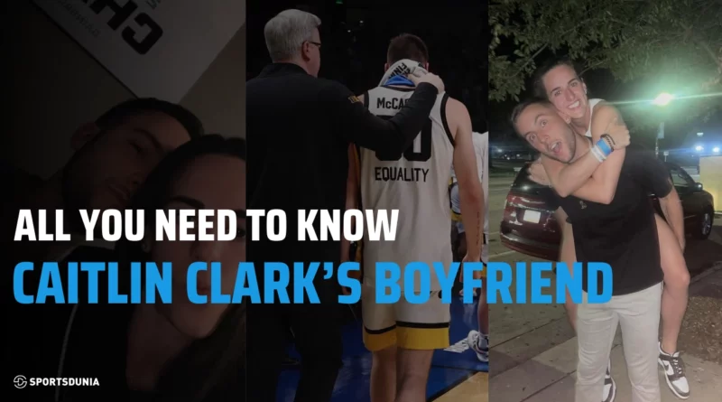 Who is Caitlin Clark’s Boyfriend