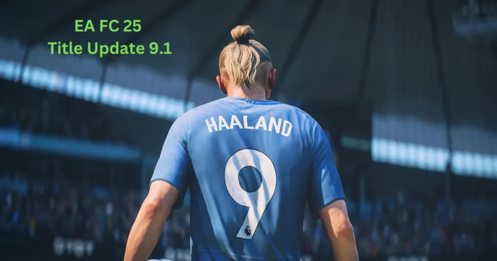 EA FC 25 Title Update 9.1