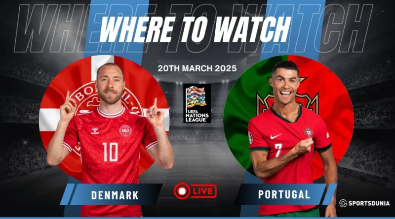 Where to Watch Denmark vs Portugal