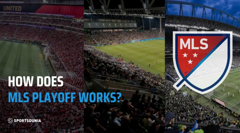MLS Playoff Format