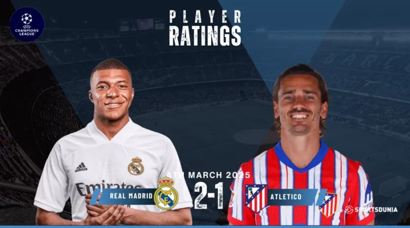 Real Madrid vs Atletico Madrid Player Ratings