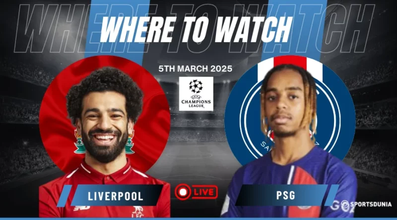 Where to watch PSG vs Liverpool