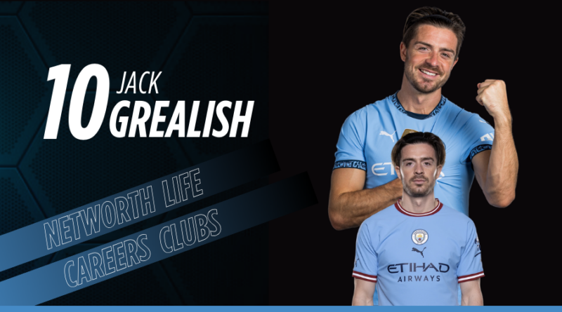 Jack Grealish Biography: Net Worth, Salary, Family, Lifestyle and Career Stats
