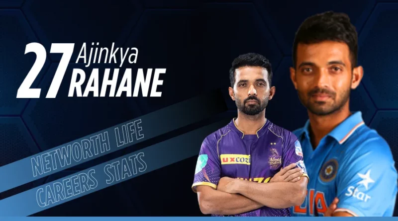 Ajinkya Rahane
